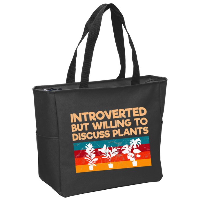 Introverted But Willing To Discuss Plants For Introverts Zip Tote Bag