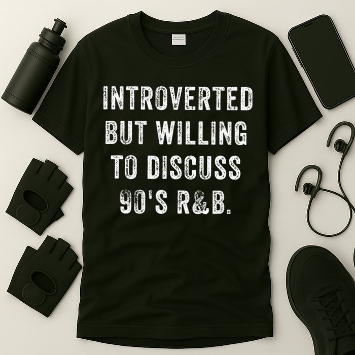 Introverted But Willing To Discuss 90s R&B Funny Anti Social T-Shirt