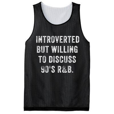Introverted But Willing To Discuss 90s R&B Funny Anti Social Mesh Reversible Basketball Jersey Tank