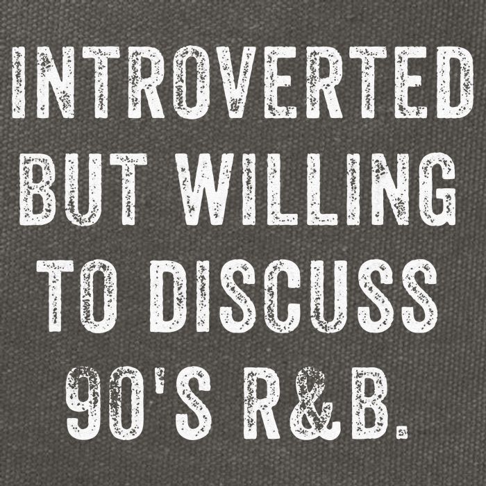 Introverted But Willing To Discuss 90s R&B Funny Anti Social Cotton Canvas Backpack