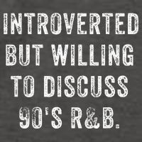 Introverted But Willing To Discuss 90s R&B Funny Anti Social Vector Backpack