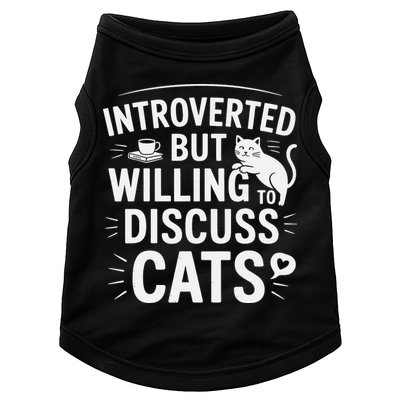 Introverted But Willing To Discuss Cats Funny Quote Doggie Tank