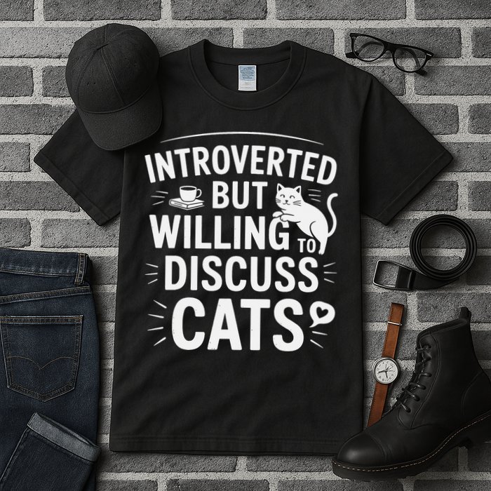 Introverted But Willing To Discuss Cats Funny Quote Tall T-Shirt
