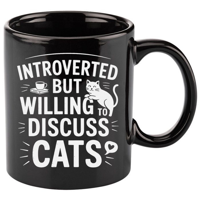 Introverted But Willing To Discuss Cats Funny Quote 11oz C Handle Ceramic Mug