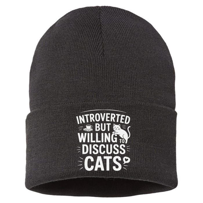 Introverted But Willing To Discuss Cats Funny Quote Sustainable Knit Beanie