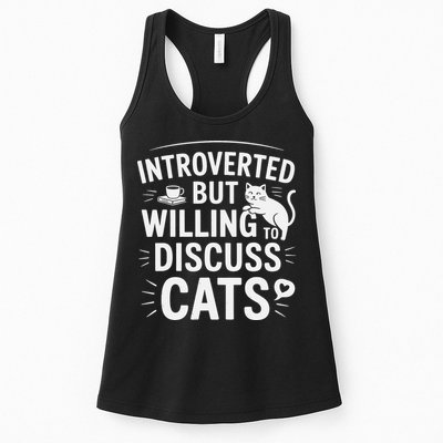 Introverted But Willing To Discuss Cats Funny Quote Womens Tank Top