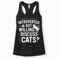 Introverted But Willing To Discuss Cats Funny Quote Womens Tank Top