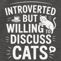 Introverted But Willing To Discuss Cats Funny Quote Vector Backpack