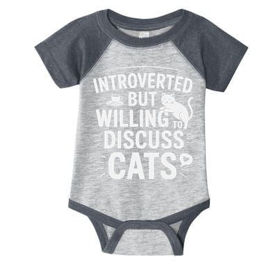 Introverted But Willing To Discuss Cats Funny Quote Infant Baby Jersey Bodysuit