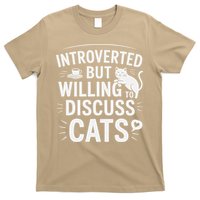 Introverted But Willing To Discuss Cats Funny Quote T-Shirt