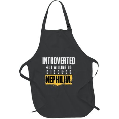 Introverted But Willing To Discuss Nephilim Introvert Quote Gift Full-Length Apron With Pockets
