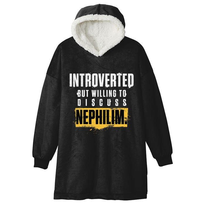 Introverted But Willing To Discuss Nephilim Introvert Quote Gift Hooded Wearable Blanket
