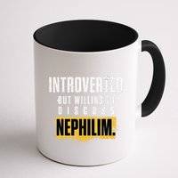 Introverted But Willing To Discuss Nephilim Introvert Quote Gift Mug