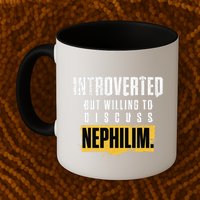 Introverted But Willing To Discuss Nephilim Introvert Quote Gift Mug