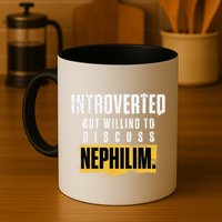 Introverted But Willing To Discuss Nephilim Introvert Quote Gift Mug