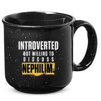 Introverted But Willing To Discuss Nephilim Introvert Quote Gift 15oz Campfire Ceramic Mug