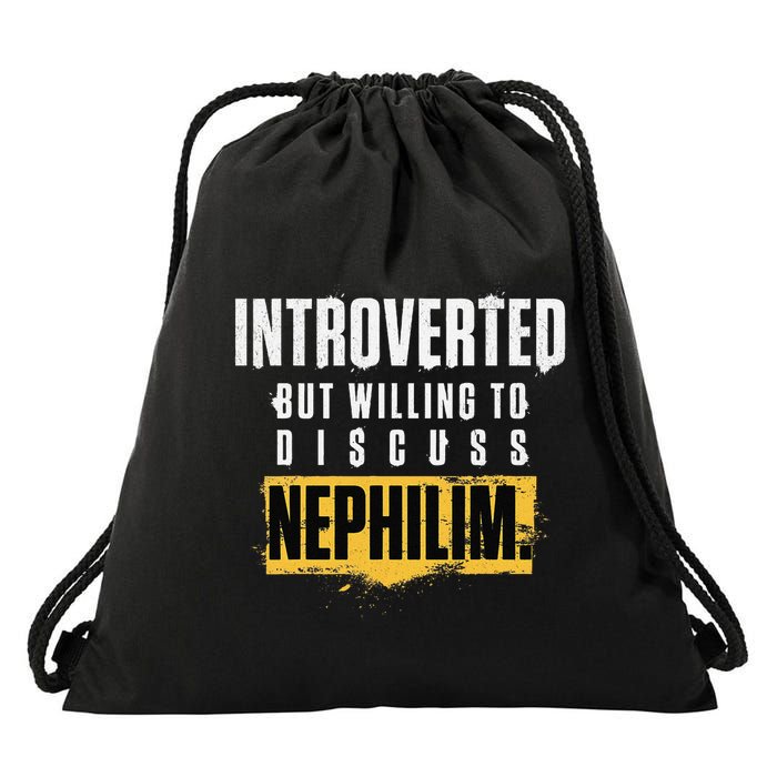 Introverted But Willing To Discuss Nephilim Introvert Quote Gift Drawstring Bag
