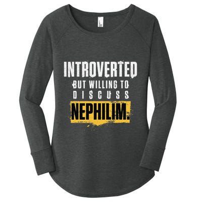 Introverted But Willing To Discuss Nephilim Introvert Quote Gift Women's Perfect Tri Tunic Long Sleeve Shirt