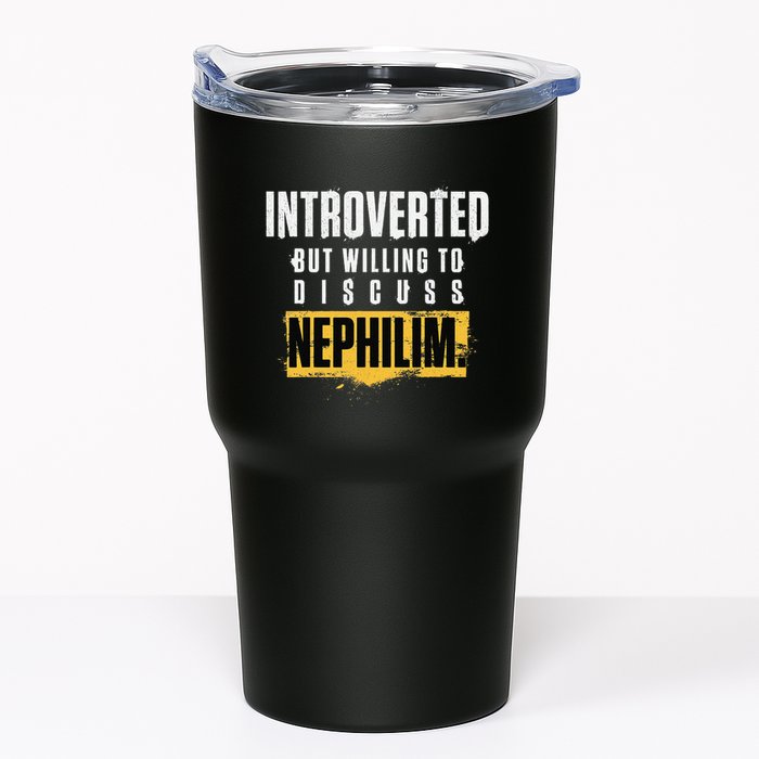 Introverted But Willing To Discuss Nephilim Introvert Quote Gift Tumbler