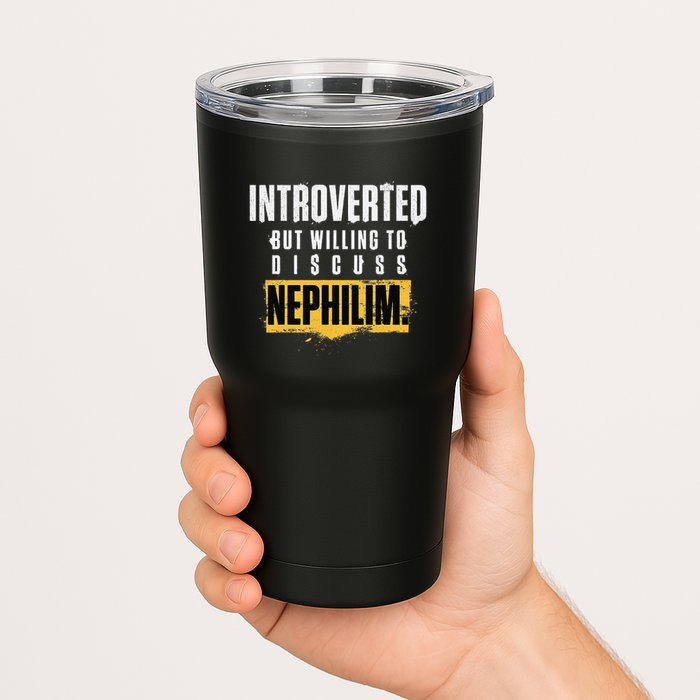 Introverted But Willing To Discuss Nephilim Introvert Quote Gift Tumbler