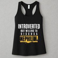 Introverted But Willing To Discuss Nephilim Introvert Quote Gift Womens Tank Top