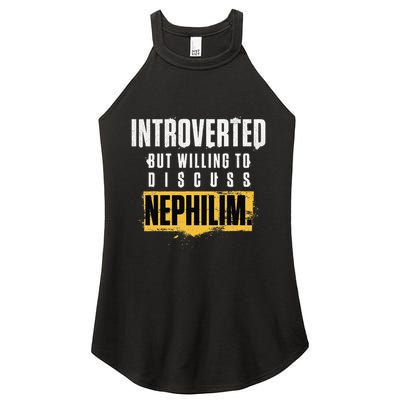 Introverted But Willing To Discuss Nephilim Introvert Quote Gift Women's Perfect Tri Rocker Tank