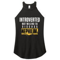 Introverted But Willing To Discuss Nephilim Introvert Quote Gift Women's Perfect Tri Rocker Tank