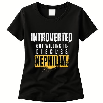 Introverted But Willing To Discuss Nephilim Introvert Quote Gift Womens T-Shirt