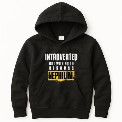 Introverted But Willing To Discuss Nephilim Introvert Quote Gift Kids Hoodie