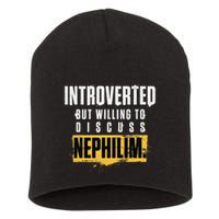 Introverted But Willing To Discuss Nephilim Introvert Quote Gift Short Acrylic Beanie