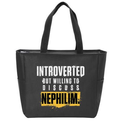 Introverted But Willing To Discuss Nephilim Introvert Quote Gift Zip Tote Bag