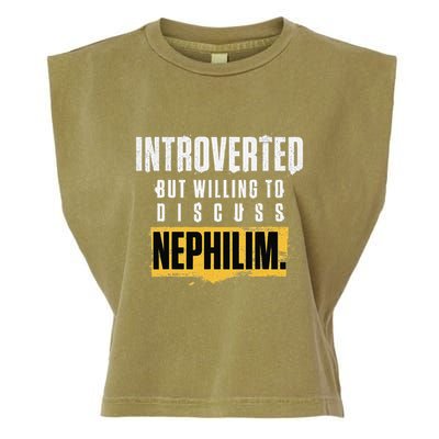 Introverted But Willing To Discuss Nephilim Introvert Quote Gift Garment-Dyed Women's Muscle Tee
