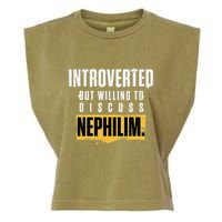 Introverted But Willing To Discuss Nephilim Introvert Quote Gift Garment-Dyed Women's Muscle Tee