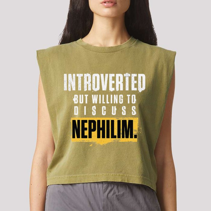 Introverted But Willing To Discuss Nephilim Introvert Quote Gift Garment-Dyed Women's Muscle Tee