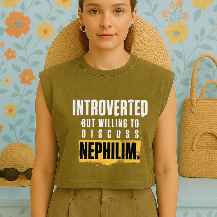 Introverted But Willing To Discuss Nephilim Introvert Quote Gift Garment-Dyed Women's Muscle Tee