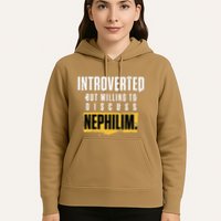 Introverted But Willing To Discuss Nephilim Introvert Quote Gift Hoodie