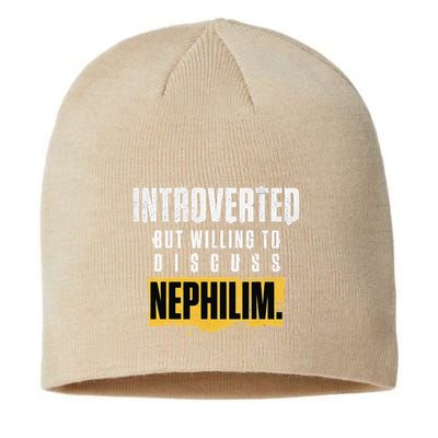 Introverted But Willing To Discuss Nephilim Introvert Quote Gift Sustainable Beanie