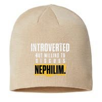 Introverted But Willing To Discuss Nephilim Introvert Quote Gift Sustainable Beanie
