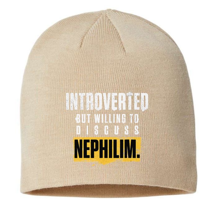 Introverted But Willing To Discuss Nephilim Introvert Quote Gift Sustainable Beanie