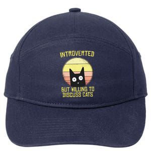 Introverted But Willing To Discuss Cats Funny Introverts  7-Panel Snapback Hat