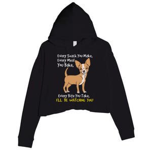 Ill Be Watching You Funny Chihuahua Dog Lover Gift Crop Fleece Hoodie