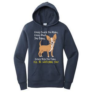 Ill Be Watching You Funny Chihuahua Dog Lover Gift Women's Pullover Hoodie