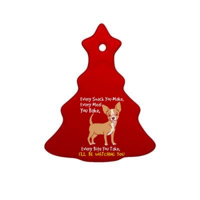 Ill Be Watching You Funny Chihuahua Dog Lover Gift Ceramic Tree Ornament