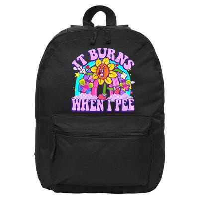 It Burns When I Pee Funny Sarcastic Ironic Inappropriate 16 in Basic Backpack