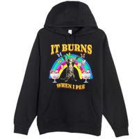 It Burns When I Pee Funny Cat Meme Rainbow Saying Sarcastic Premium Pullover Hoodie