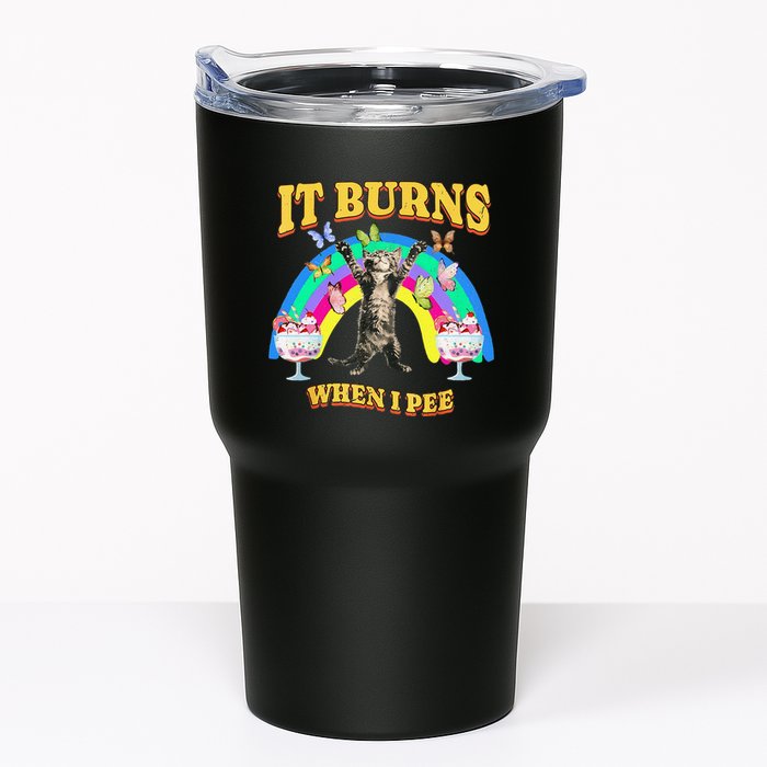 It Burns When I Pee Funny Cat Meme Rainbow Saying Sarcastic Tumbler