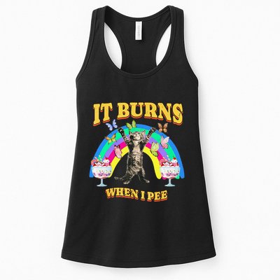 It Burns When I Pee Funny Cat Meme Rainbow Saying Sarcastic Womens Tank Top