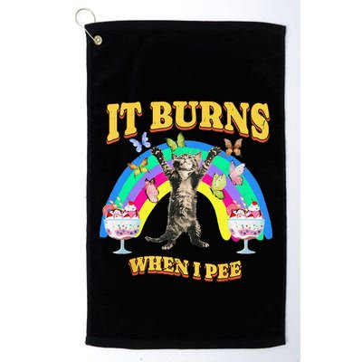 It Burns When I Pee Funny Cat Meme Rainbow Saying Sarcastic Golf Towel