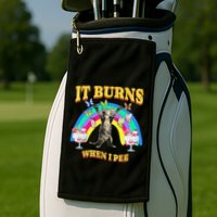 It Burns When I Pee Funny Cat Meme Rainbow Saying Sarcastic Golf Towel