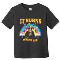 It Burns When I Pee Funny Cat Meme Rainbow Saying Sarcastic Toddler T-Shirt